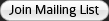 Join mailing list